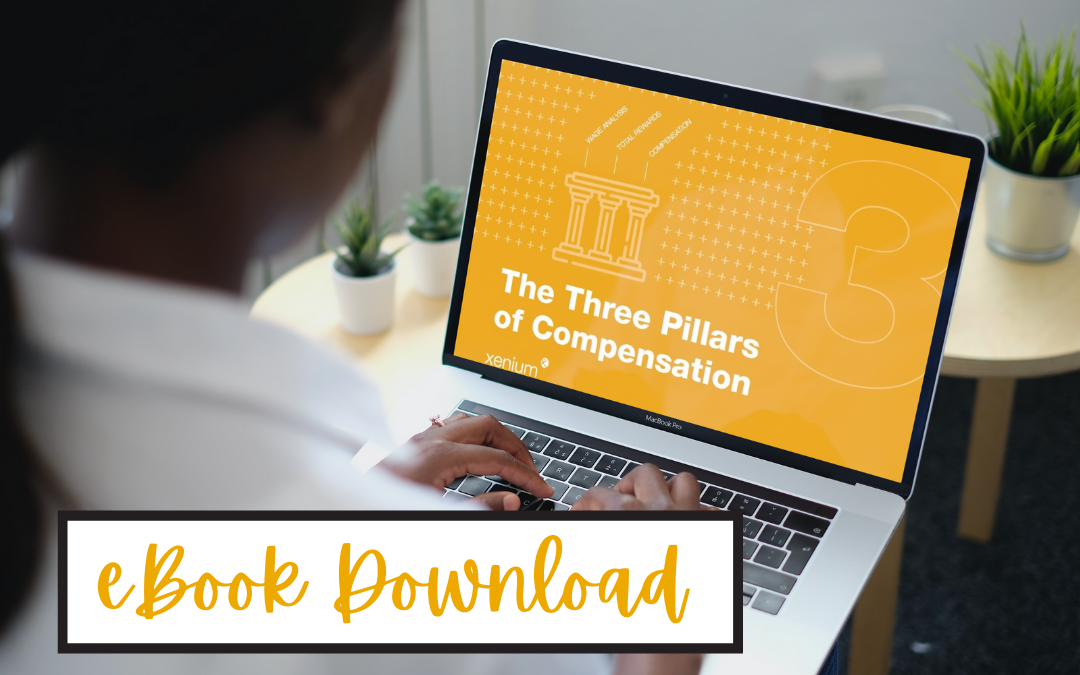 The Three Pillars of Compensation